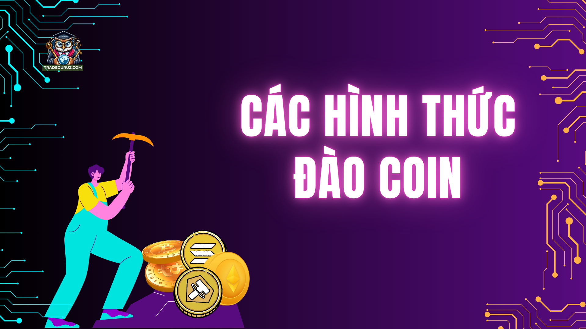 Bạn có thể lựa hình thức đào coin phù hợp
